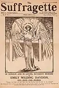 Front page of The Suffragette showing an drawing of Davison depicted as an angel. The headline reads "In Honour and in Loving, Reverent Memory of Emily Wilding Davison. She Died for Women."