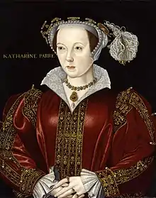 Catherine Parr, sixth Queen of Henry VIII.