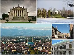 Clockwise from top: Villa La Rotonda; the classical temple in the Parco Querini; Piazza dei Signori; the Renaissance Basilica Palladiana; and a panorama of the city from the Monte Berico