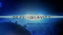 Defying Gravity intertitle