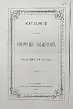 A photograph of the cover of the Newark Academy Catalogue from 1850 identifying the Rev. M. Meigs as Principal