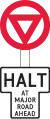 Halt at major road ahead