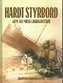 Hardt Styrbord – glimt fra norsk sjøkrigshistorie, 2008