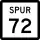 State Highway Spur 72 marker