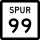 State Highway Spur 99 marker