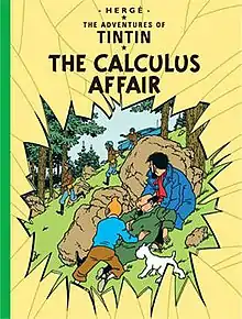 Tintin, Snowy, Haddock, and an unconscious Calculus hide behind boulders in a forest while armed soldiers run by, searching for them. We are viewing the scene through a nearly shattered piece of glass.