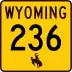 Wyoming Highway 236 marker