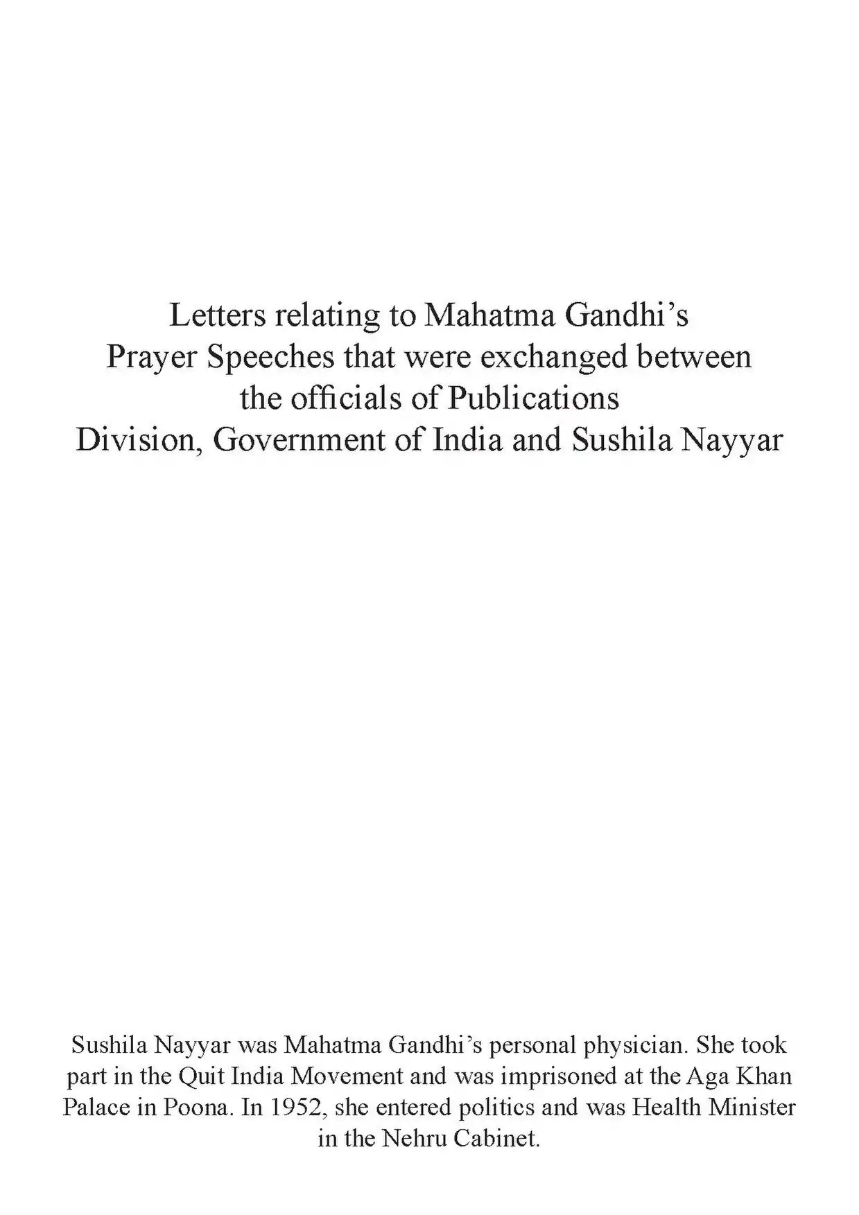 Official correspondence relating to Prayer Speeches of Mahatma Gandhi